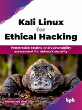 Atef |  Kali Linux for Ethical Hacking | eBook | Sack Fachmedien