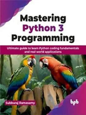 Ramasamy |  Mastering Python 3 Programming | eBook | Sack Fachmedien