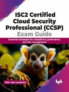 Lavieren | ISC2 Certified Cloud Security Professional (CCSP) Exam Guide | E-Book | www.sack.de