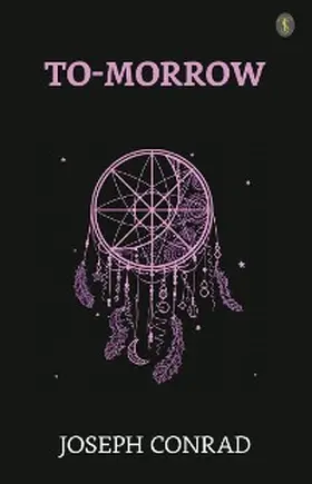 Conrad |  To-morrow | eBook | Sack Fachmedien