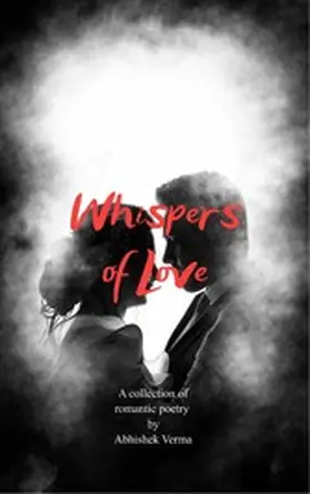 Verma |  Whispers of Love | eBook | Sack Fachmedien