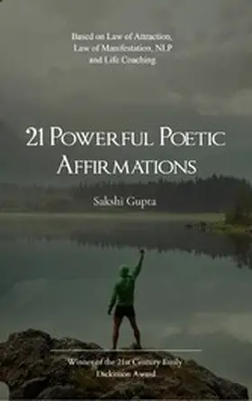 Gupta |  21 Powerful Poetic Affirmations | eBook | Sack Fachmedien