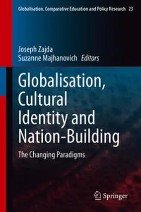 Zajda / Majhanovich |  Globalisation, Cultural Identity and Nation-Building | eBook | Sack Fachmedien