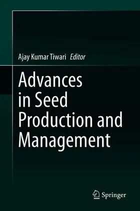Tiwari |  Advances in Seed Production and Management | eBook | Sack Fachmedien