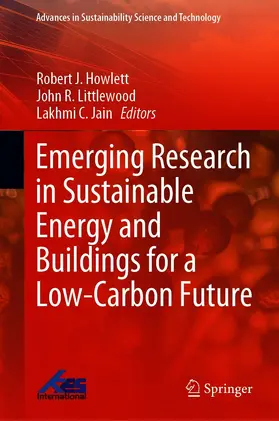 Howlett / Littlewood / Jain |  Emerging Research in Sustainable Energy and Buildings for a Low-Carbon Future | eBook | Sack Fachmedien