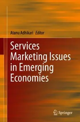 Adhikari |  Services Marketing Issues in Emerging Economies | eBook | Sack Fachmedien