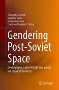 Karabchuk / Kumo / Gatskova |  Gendering Post-Soviet Space | eBook | Sack Fachmedien