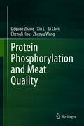 Zhang / Li / Chen |  Protein Phosphorylation and Meat Quality | eBook | Sack Fachmedien