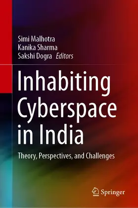 Malhotra / Sharma / Dogra |  Inhabiting Cyberspace in India | eBook | Sack Fachmedien