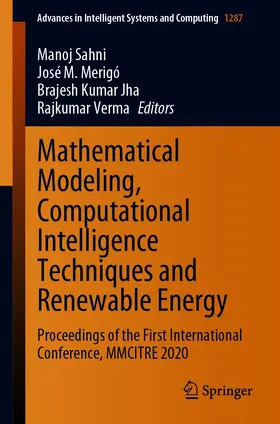 Sahni / Merigó / Jha |  Mathematical Modeling, Computational Intelligence Techniques and Renewable Energy | eBook | Sack Fachmedien