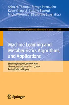 Thampi / Piramuthu / Li |  Machine Learning and Metaheuristics Algorithms, and Applications | eBook | Sack Fachmedien