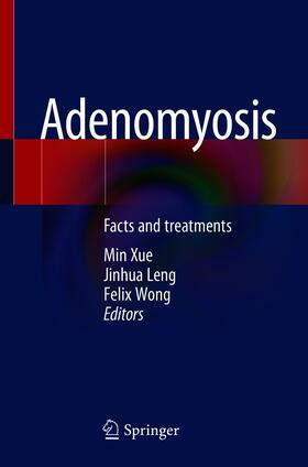 Xue / Leng / Wong | Adenomyosis | E-Book | sack.de