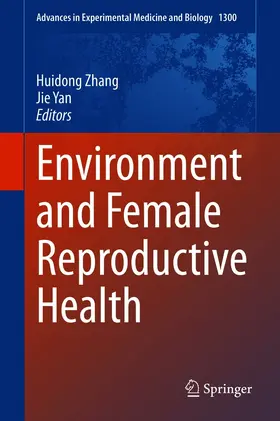 Zhang / Yan |  Environment and Female Reproductive Health | eBook | Sack Fachmedien