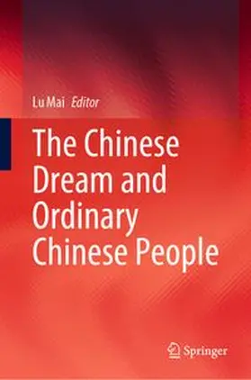 Lu |  The Chinese Dream and Ordinary Chinese People | eBook | Sack Fachmedien