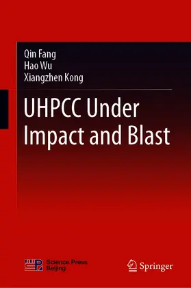 Fang / Wu / Kong |  UHPCC Under Impact and Blast | eBook | Sack Fachmedien