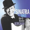 Sinatra |  Sinatra Sings Alan & Marilyn Bergman | Sonstiges |  Sack Fachmedien