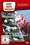  Willi will's wissen - Wie himmlisch klingt die Weihnachtszeit? / Neujahr | Sonstiges |  Sack Fachmedien