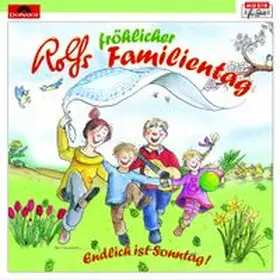  Rolfs fröhlicher Familientag | Sonstiges |  Sack Fachmedien