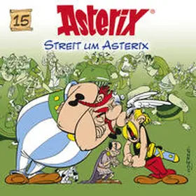 Goscinny / Uderzo |  15: Streit um Asterix | Sonstiges |  Sack Fachmedien