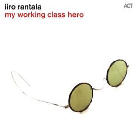  My Working Class Hero | Sonstiges |  Sack Fachmedien
