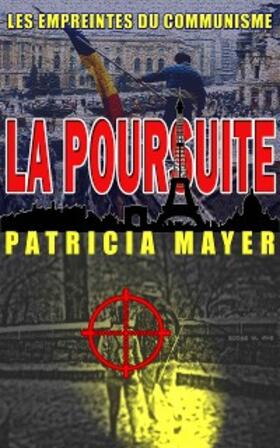 Mayer / Rebiere |  La Poursuite | eBook | Sack Fachmedien
