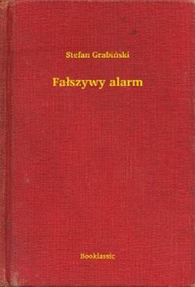 Grabinski |  Falszywy alarm | eBook | Sack Fachmedien