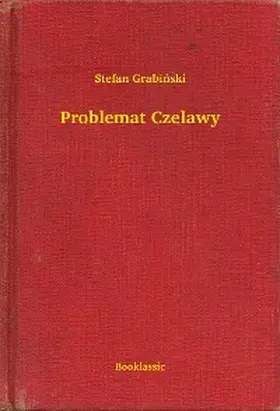 Grabinski |  Problemat Czelawy | eBook | Sack Fachmedien