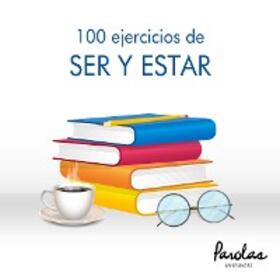 Autieri / Gutiérrez / Languages |  100 ejercicios de ser y estar | eBook | Sack Fachmedien