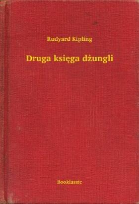 Kipling |  Druga ksiega dzungli | eBook | Sack Fachmedien
