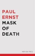 Ernst |  Mask of Death | eBook | Sack Fachmedien