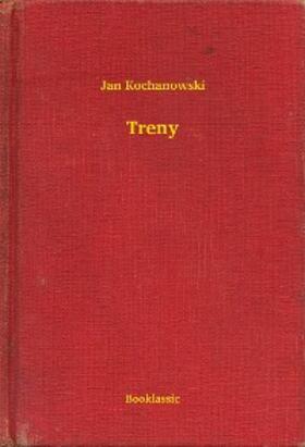 Kochanowski |  Treny | eBook | Sack Fachmedien