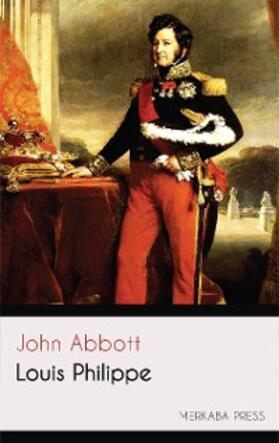 Abbott |  Louis Philippe | eBook | Sack Fachmedien