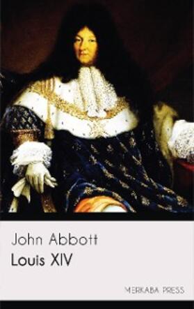 Abbott | Louis XIV | E-Book | www.sack.de