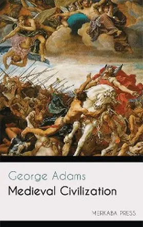 Adams |  Medieval Civilization | eBook | Sack Fachmedien