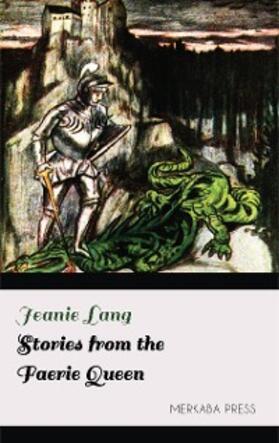 Lang |  Stories from the Faerie Queen | eBook | Sack Fachmedien