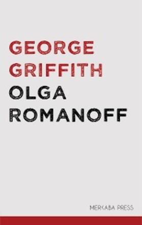 Griffith |  Olga Romanoff | eBook | Sack Fachmedien