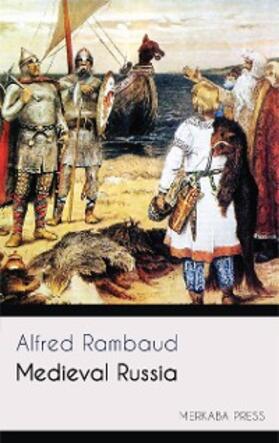 Rambaud |  Medieval Russia | eBook | Sack Fachmedien
