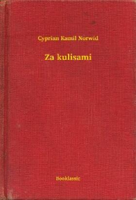 Norwid |  Za kulisami | eBook | Sack Fachmedien