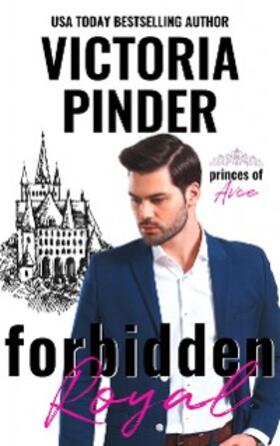 Pinder |  Forbidden Royal | eBook | Sack Fachmedien