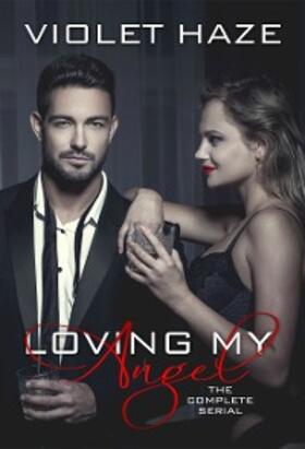 Haze |  Loving My Angel | eBook | Sack Fachmedien