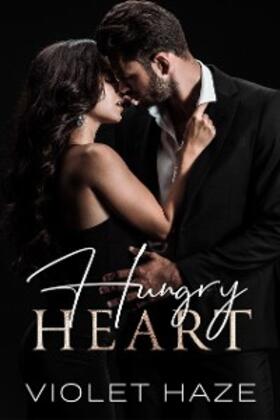 Haze |  Hungry Heart | eBook | Sack Fachmedien