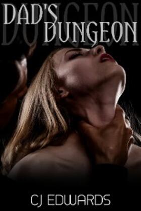 Edwards |  Dad's Dungeon | eBook | Sack Fachmedien