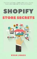 Jones |  Shopify Store Secrets | eBook | Sack Fachmedien