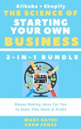 Hayes |  The Science Of Starting Your Own Business (2-in-1 Bundle) | eBook | Sack Fachmedien
