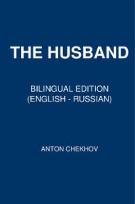 Chekhov |  The Husband | eBook | Sack Fachmedien