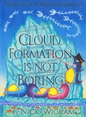 Wigram |  Cloud Formation is not Boring | eBook | Sack Fachmedien