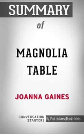 Adams |  Summary of Magnolia Table | eBook | Sack Fachmedien