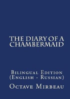 Mirbeau |  A Chambermaid's Diary | eBook | Sack Fachmedien