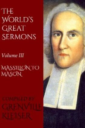 Grenville / Evans / Schleiermacher |  The World's Great Sermons | eBook | Sack Fachmedien
