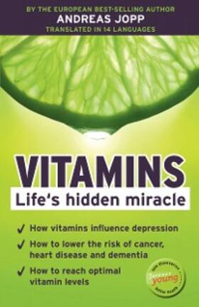Jopp | Vitamins. Life´s hidden miracle. | E-Book | sack.de